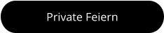 Private Feiern