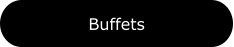 Buffets