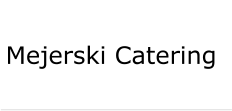 Mejerski Catering
