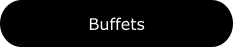 Buffets