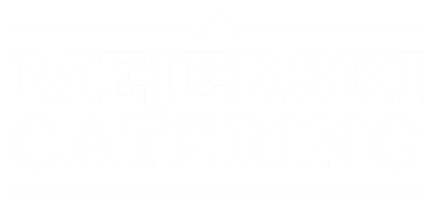 MEJERSKI CATERING